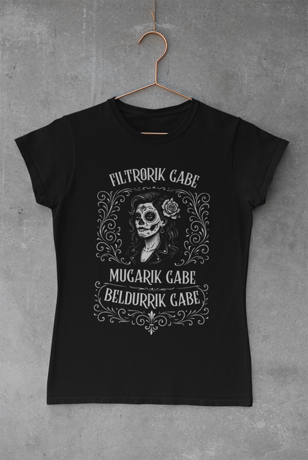 Camiseta "filtrorik gabe"